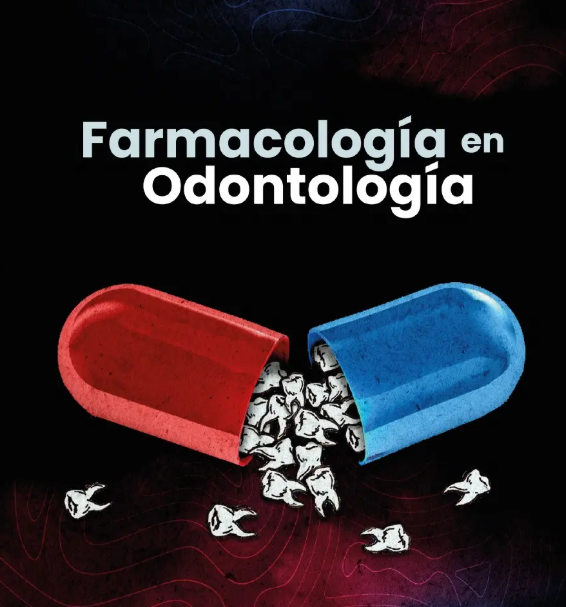 CURSO DE ACTUALIZACION: Farmacología clínica en Odontología. 05 - 26 de junio 2025