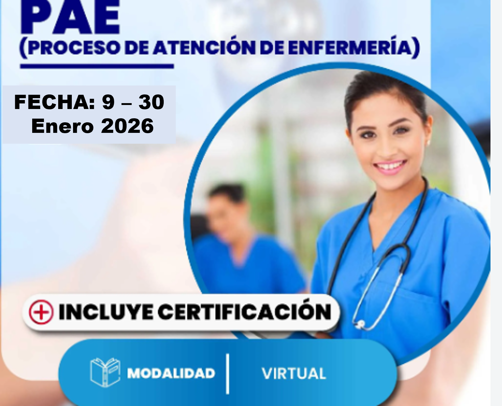 Curso de actualización: "PROCESO DE ATENCION DE ENFERMERIA Y PROCESOS DE CUIDADO DE ENFERMERIA"